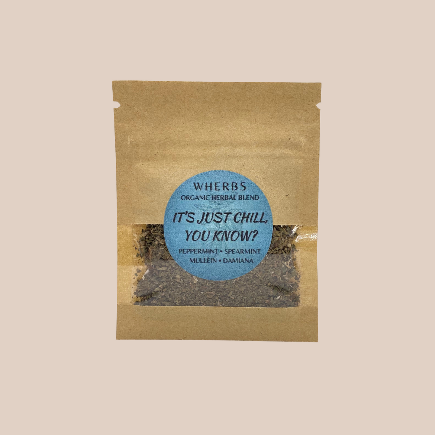 It’s Just Chill, You Know? Herbal Blend